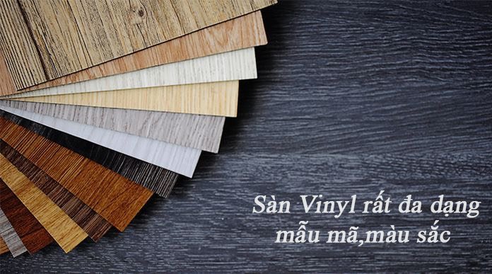 Sàn Vinyl đa dạng màu sắc và mẫu mã